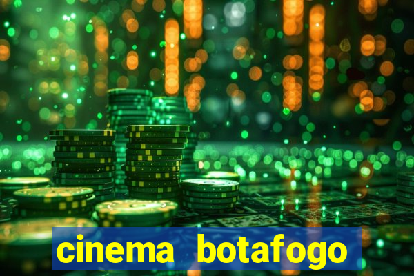 cinema botafogo praia shopping